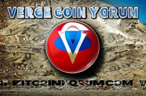 Verge Coin Yorum XVG Analiz ve Fiyat Tahmini – 2023, 2024, 2027 - Altcoin Analiz Bitcoin Yorum Altcoin  